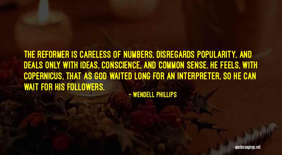 Wendell Phillips Quotes 676065