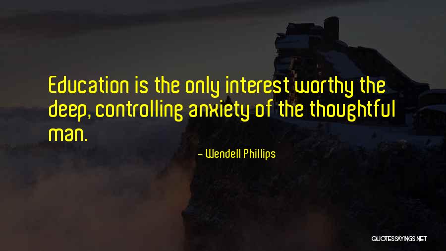 Wendell Phillips Quotes 687241