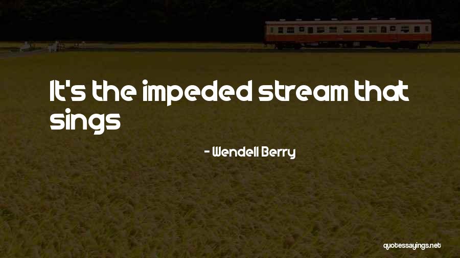 Wendell Quotes By Wendell Berry