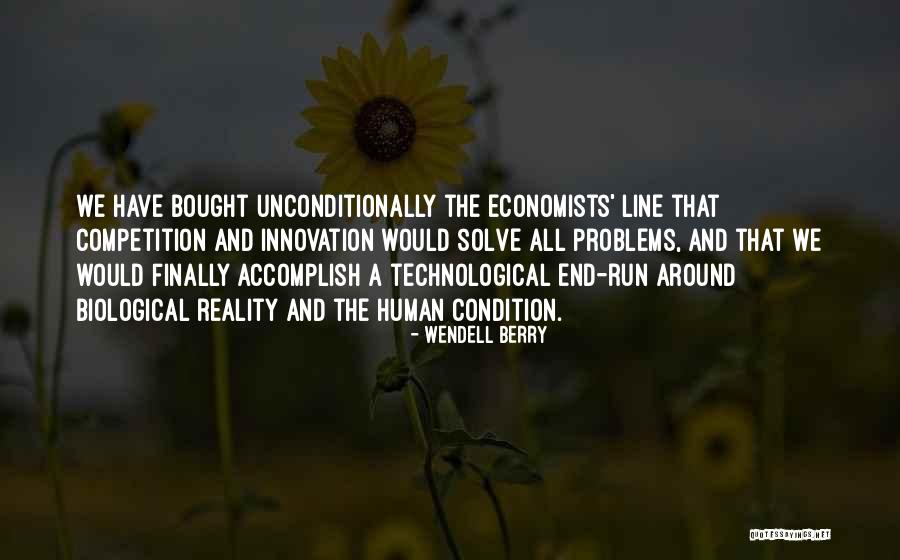 Wendell Quotes By Wendell Berry