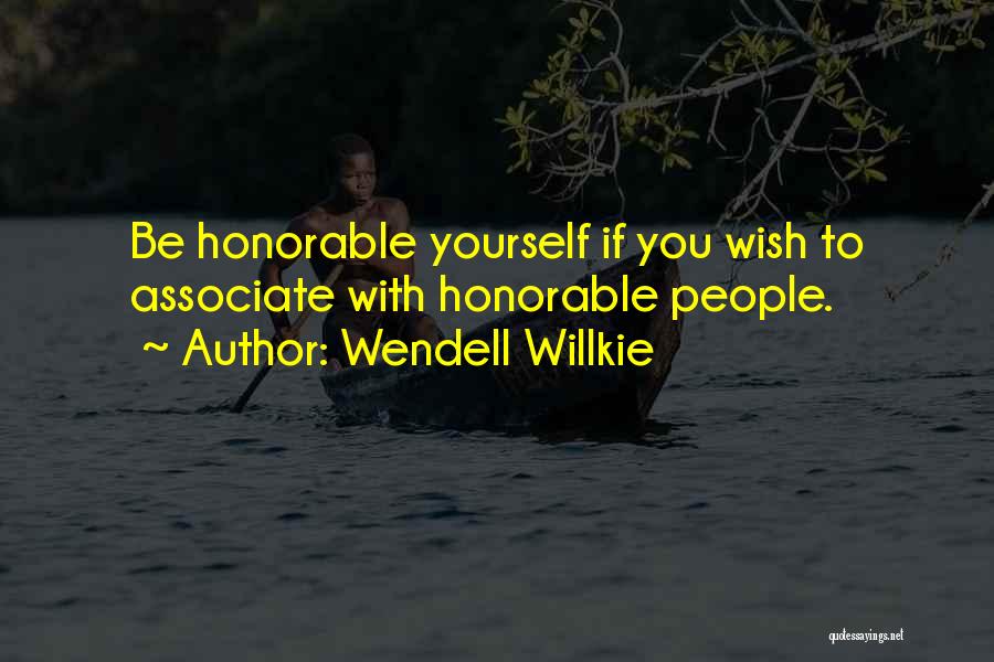 Wendell Willkie Quotes 1786800