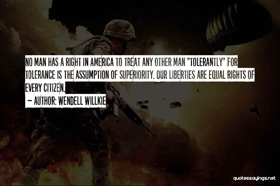 Wendell Willkie Quotes 436413