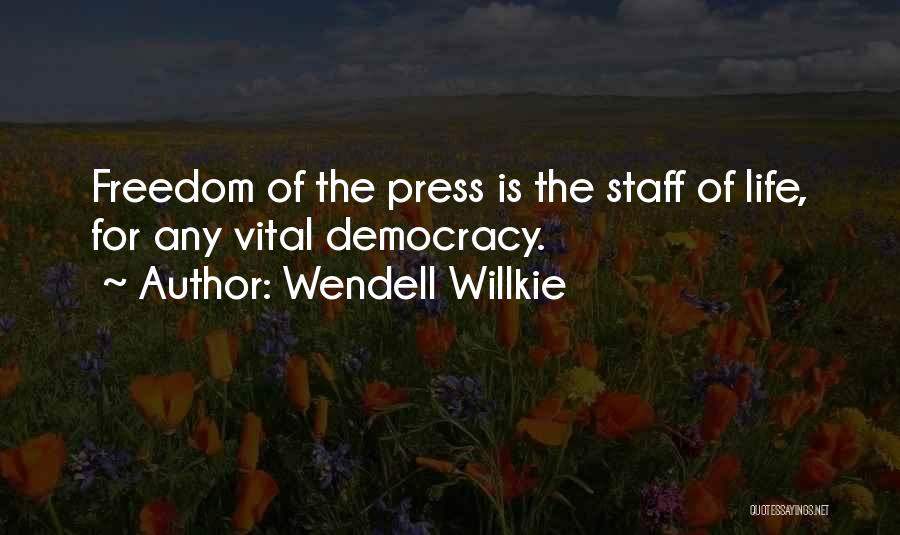 Wendell Willkie Quotes 616883