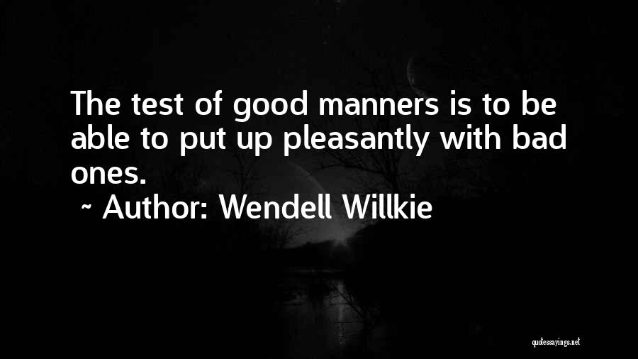 Wendell Willkie Quotes 819485