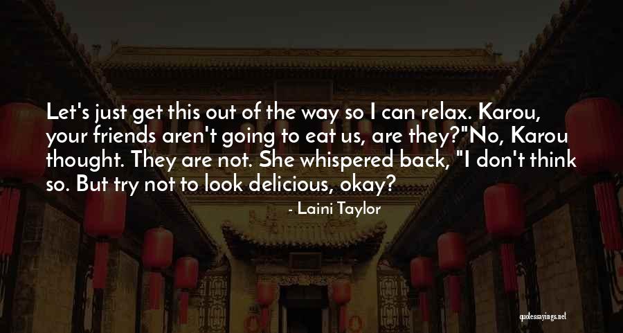 Wendells Inn Quotes By Laini Taylor Wendells Inn Quotes By Laini Taylor