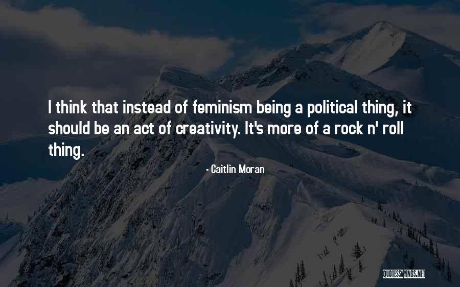 Wendlands Quotes By Caitlin Moran Wendlands Quotes By Caitlin Moran