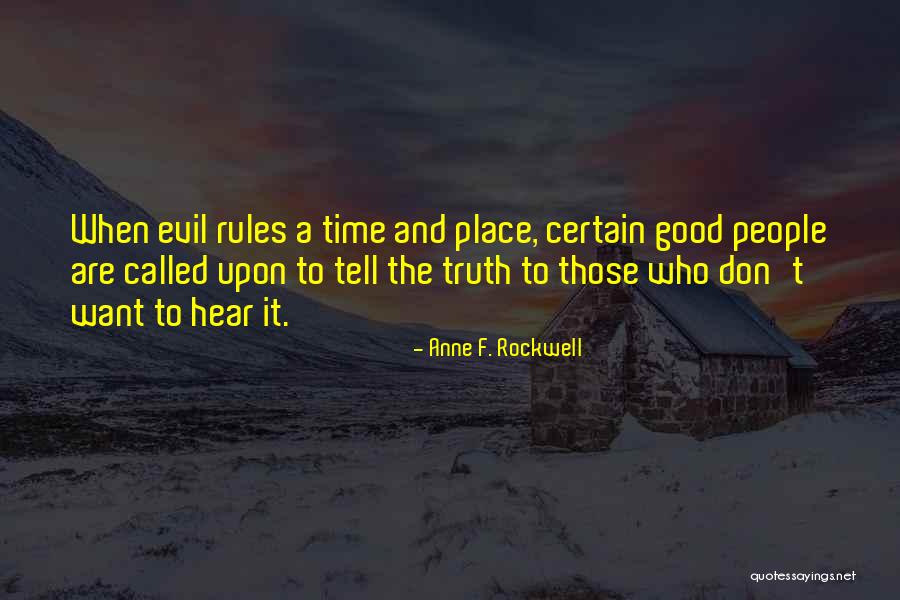 Wendlandt Gary Quotes By Anne F. Rockwell Wendlandt Gary Quotes By Anne F. Rockwell