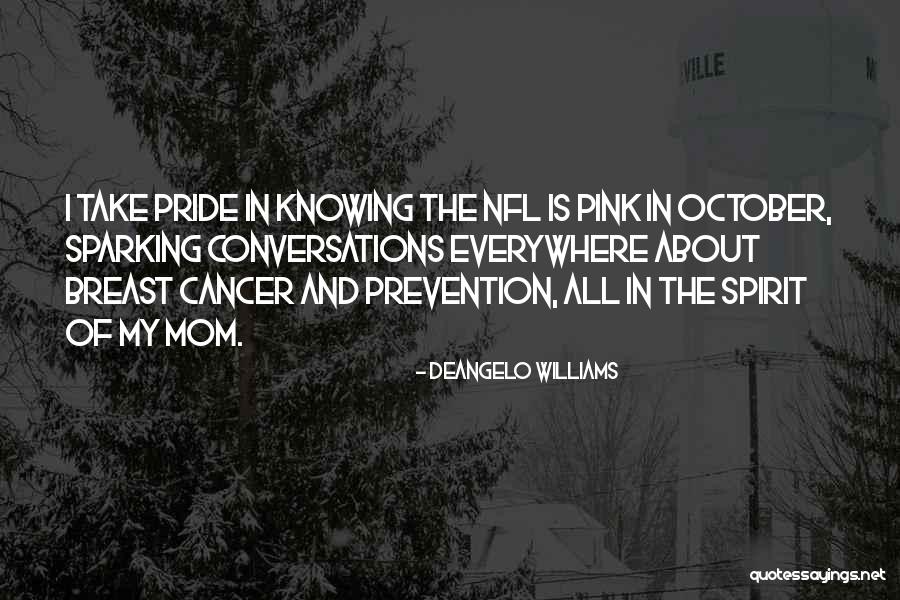 Wendlandt Quotes By DeAngelo Williams Wendlandt Quotes By DeAngelo Williams