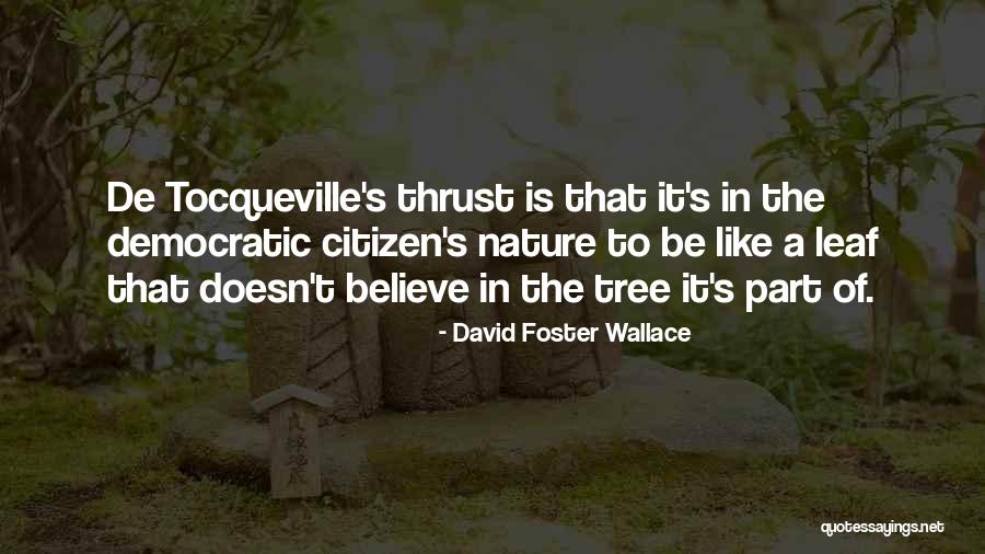 Wendon Gabriel Quotes By David Foster Wallace Wendon Gabriel Quotes By David Foster Wallace
