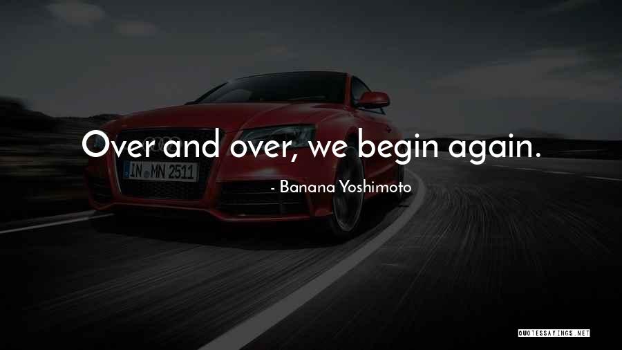 Wendorf Asphalt Quotes By Banana Yoshimoto