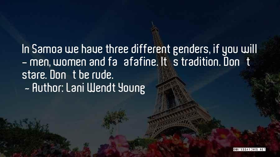 Wendt Quotes By Lani Wendt Young