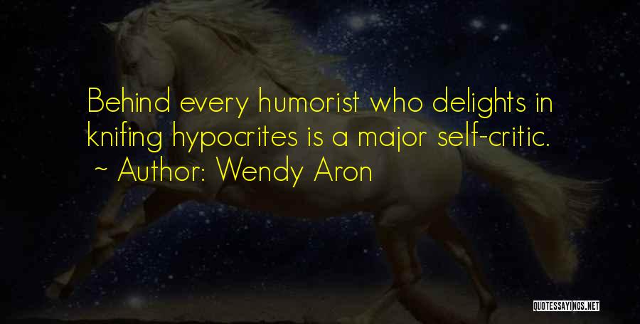 Wendy Aron Quotes 736753