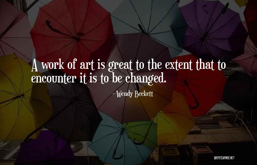 Wendy Beckett Quotes 1800923 Wendy Beckett Quotes 1800923