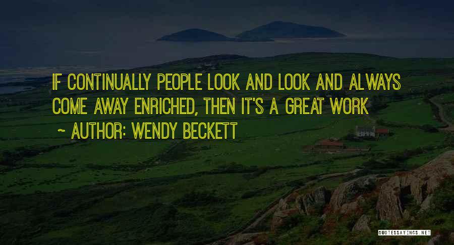 Wendy Beckett Quotes 1930978