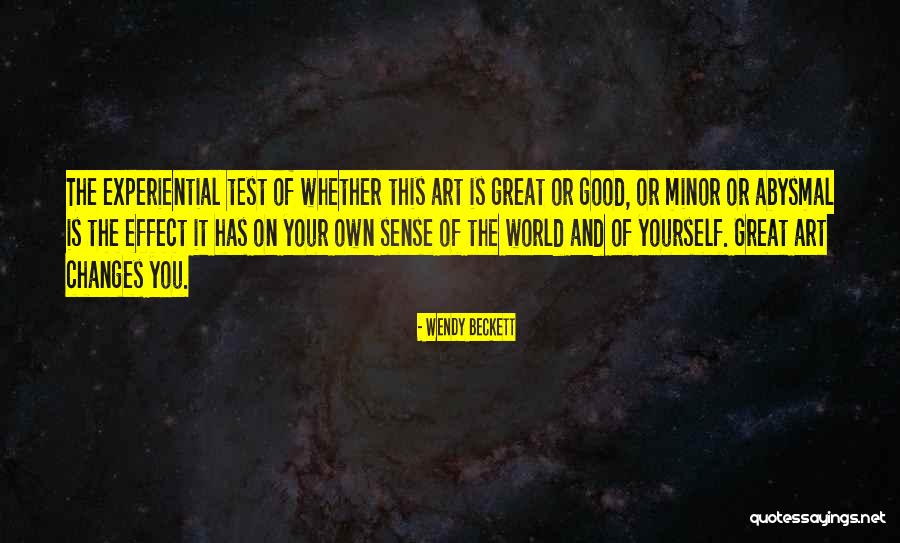 Wendy Beckett Quotes 305730