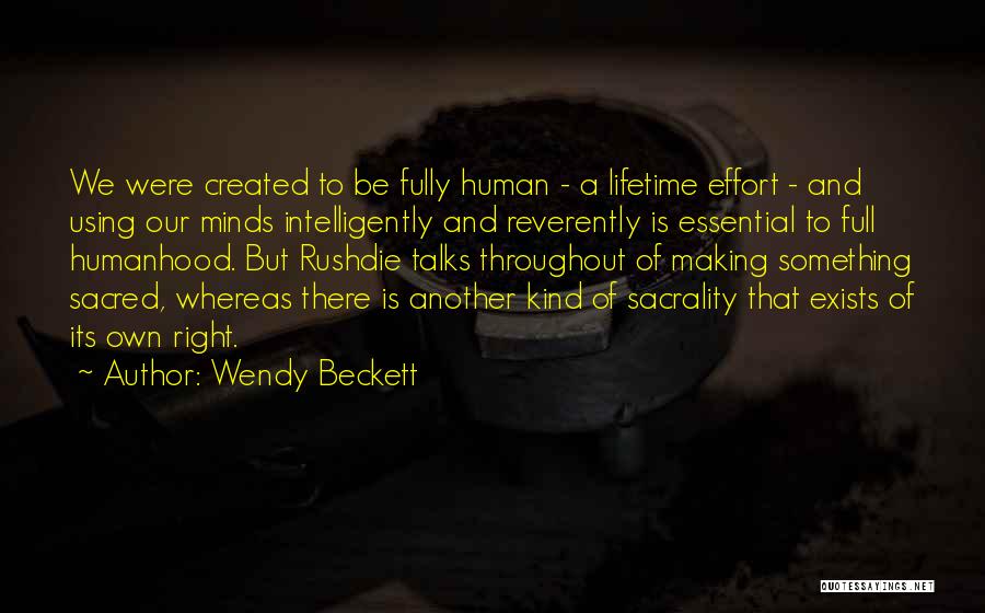 Wendy Beckett Quotes 768736