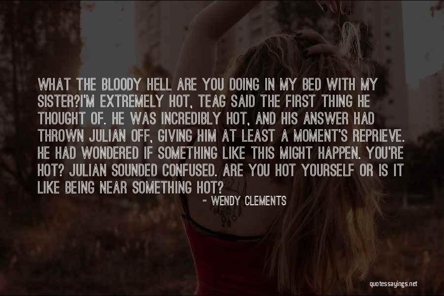Wendy Clements Quotes 2065257