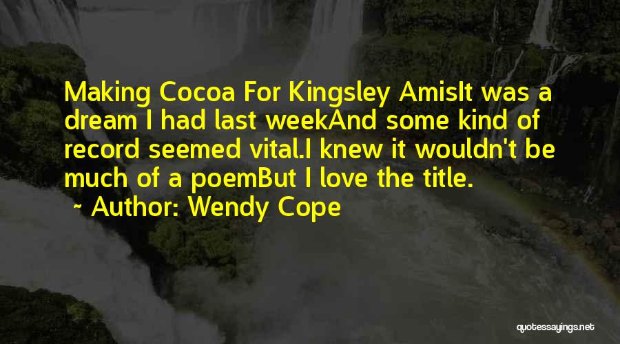 Wendy Cope Quotes 150580