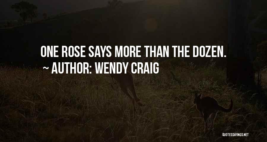 Wendy Craig Quotes 103327