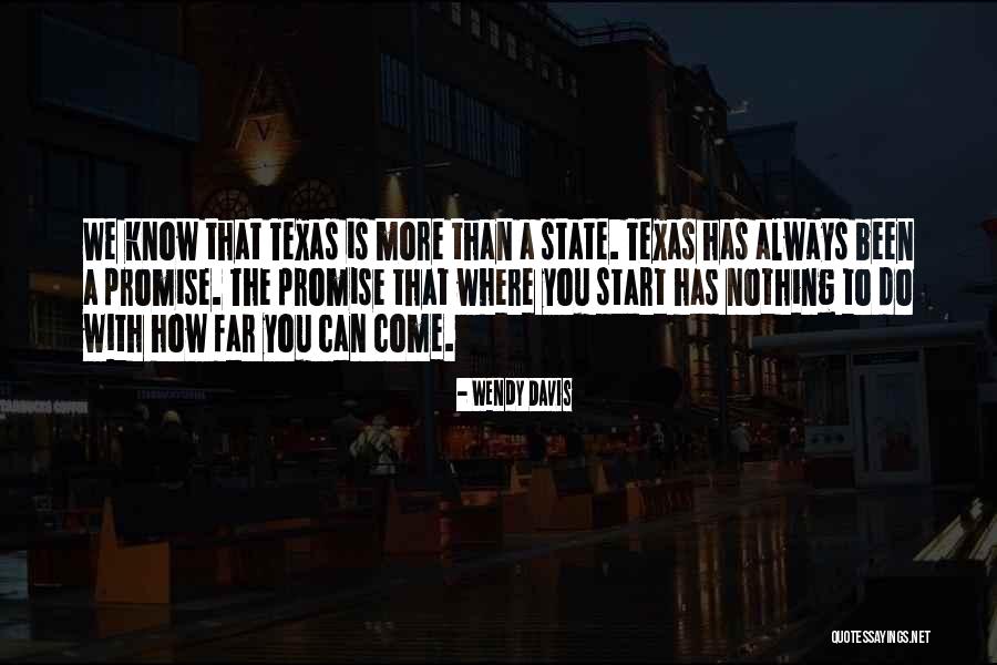 Wendy Davis Quotes 545038