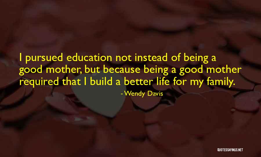 Wendy Davis Quotes 556275