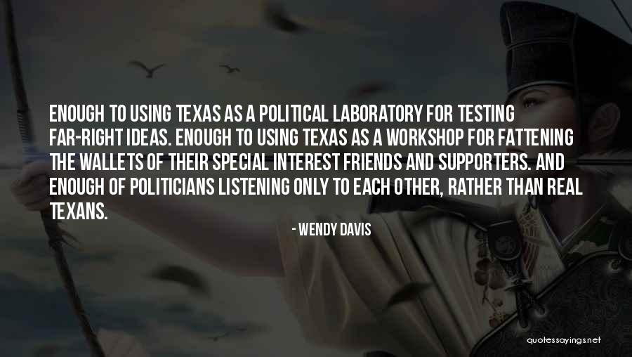 Wendy Davis Quotes 587318