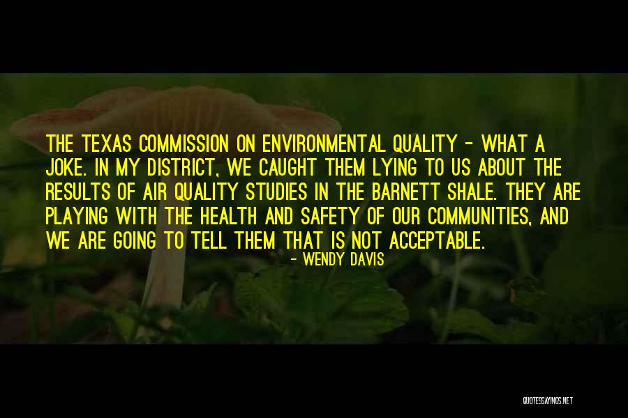 Wendy Davis Quotes 625493