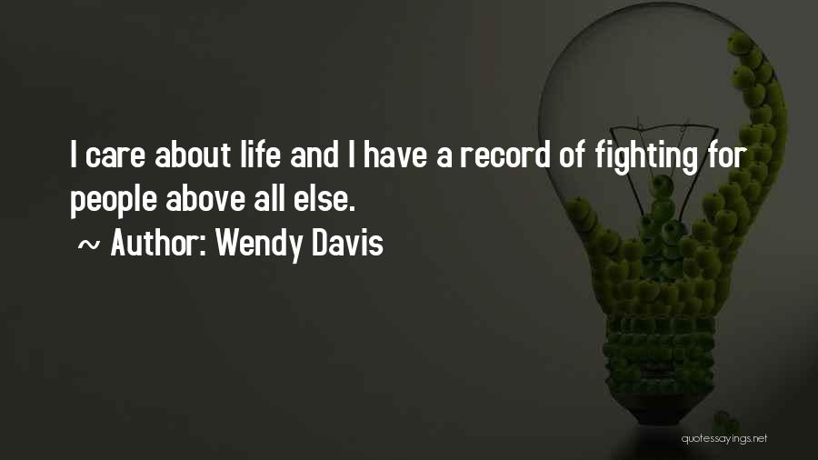 Wendy Davis Quotes 648740
