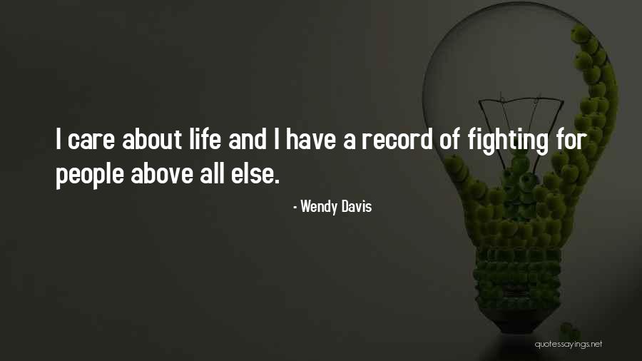 Wendy Davis Quotes 648740