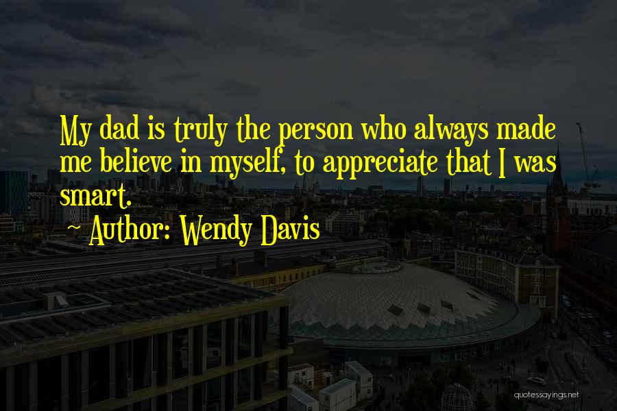 Wendy Davis Quotes 915617