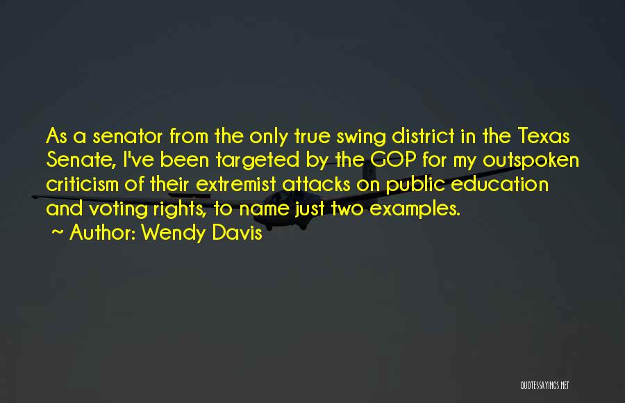 Wendy Davis Quotes 97797