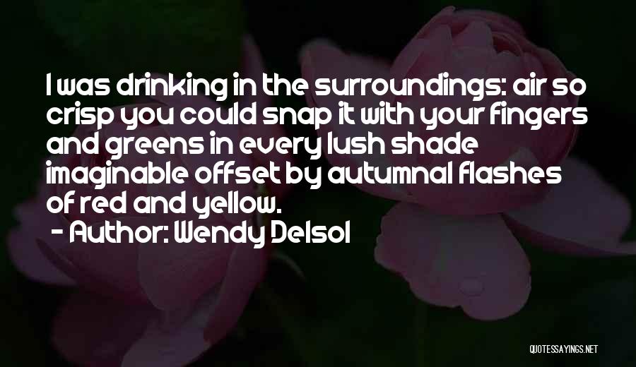 Wendy Delsol Quotes 1502132