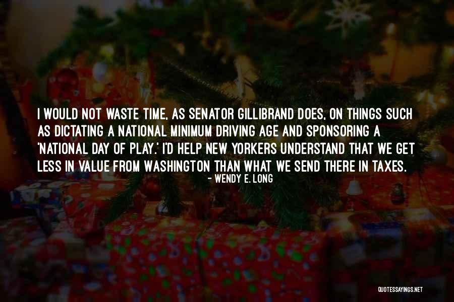 Wendy E. Long Quotes 1429389 Wendy E. Long Quotes 1429389