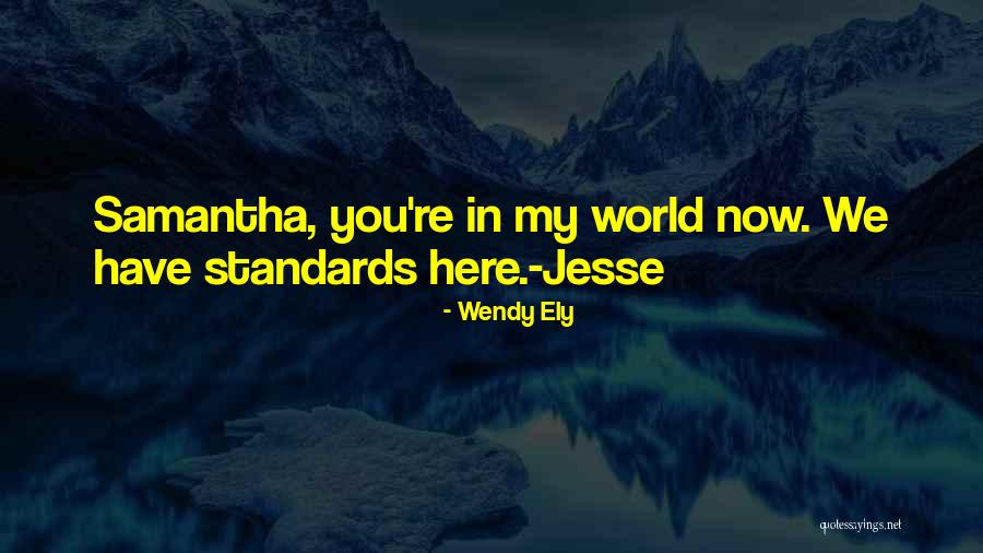 Wendy Ely Quotes 1543466 Wendy Ely Quotes 1543466