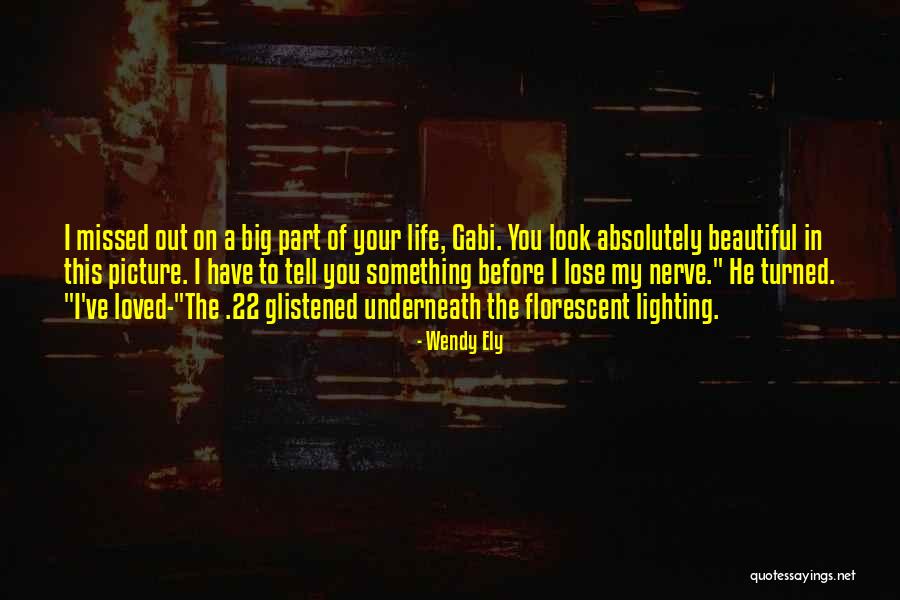 Wendy Ely Quotes 900852 Wendy Ely Quotes 900852