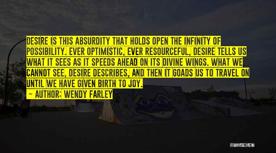 Wendy Farley Quotes 670653