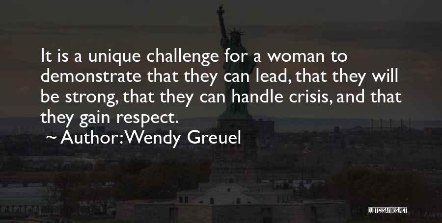 Wendy Greuel Quotes 532709