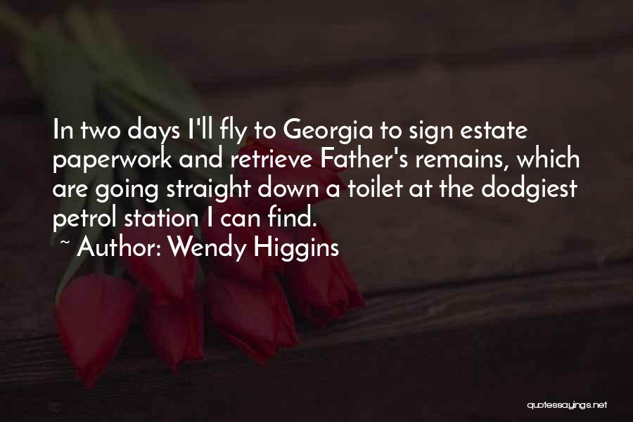 Wendy Higgins Quotes 1373979