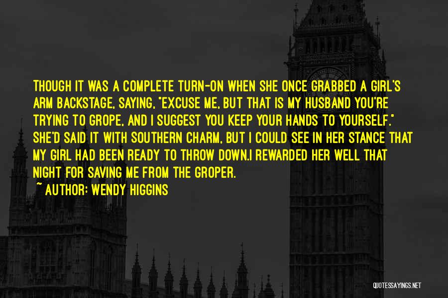 Wendy Higgins Quotes 1563938