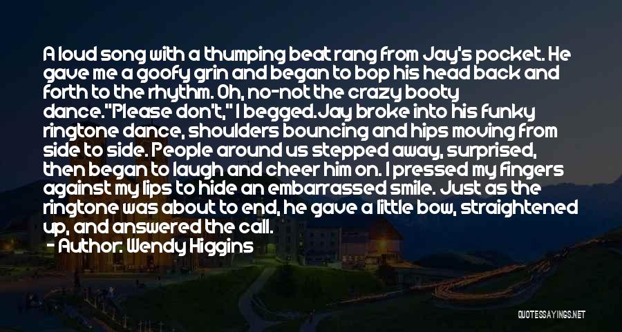 Wendy Higgins Quotes 1658601