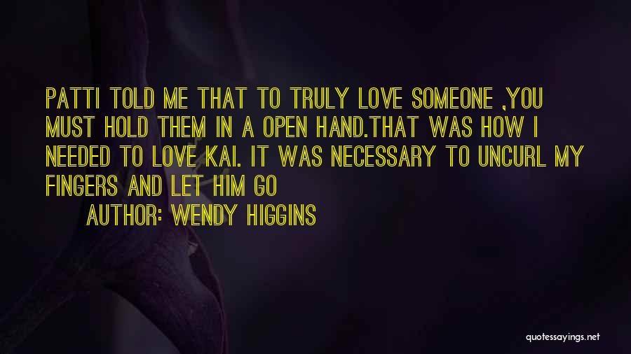 Wendy Higgins Quotes 734534
