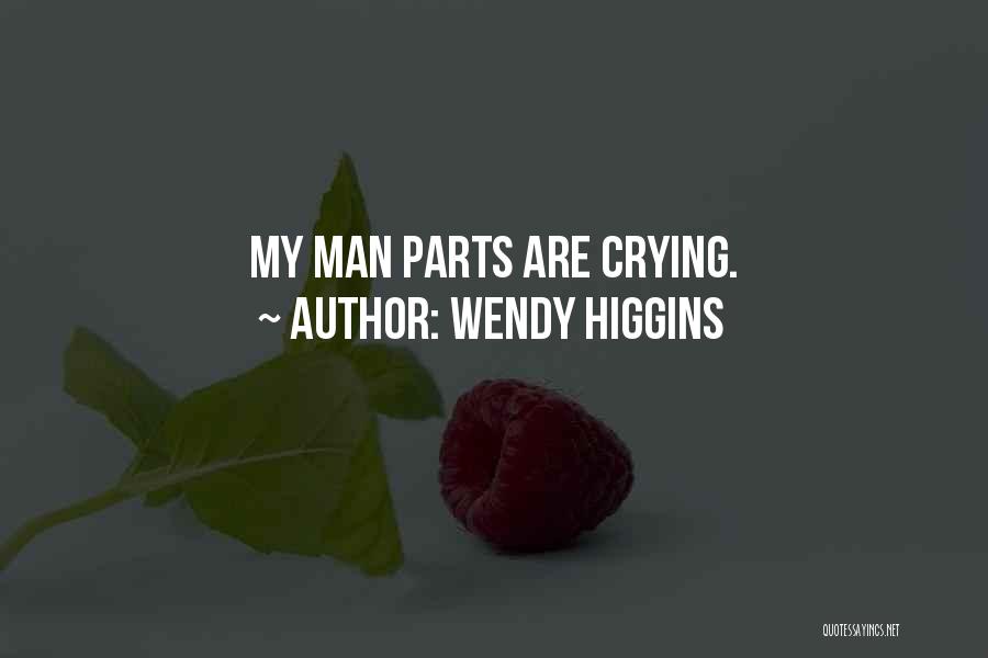 Wendy Higgins Quotes 959833