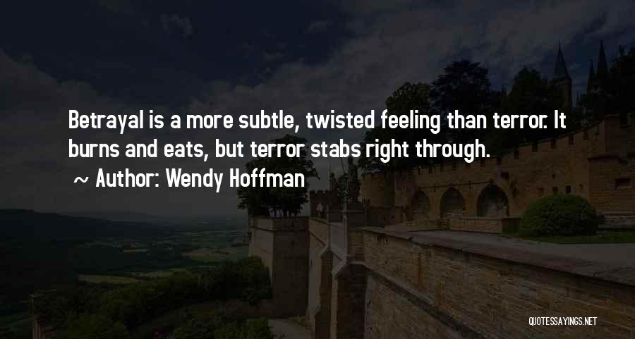 Wendy Hoffman Quotes 757733