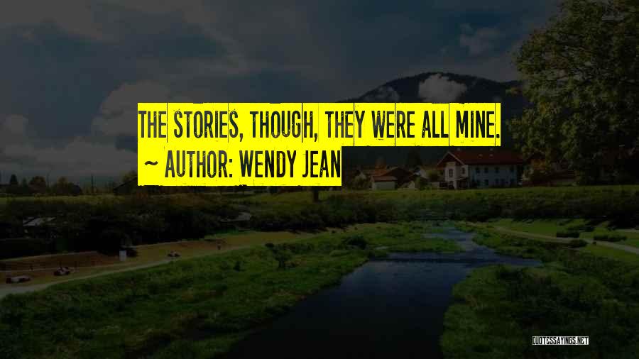 Wendy Jean Quotes 1419043