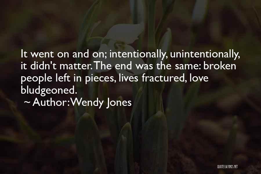 Wendy Jones Quotes 92327