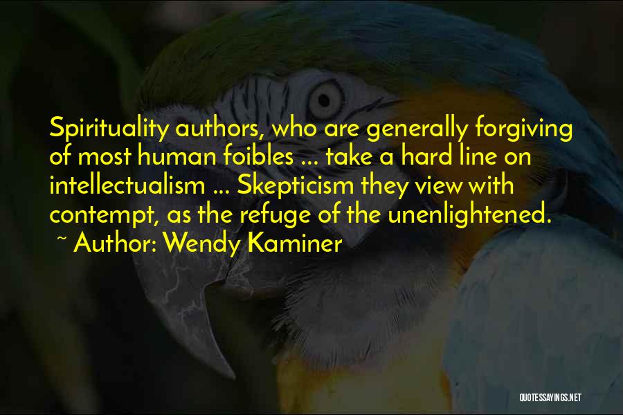 Wendy Kaminer Quotes 1329604