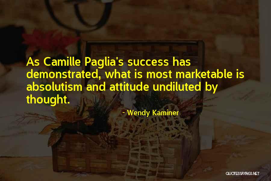 Wendy Kaminer Quotes 1821254