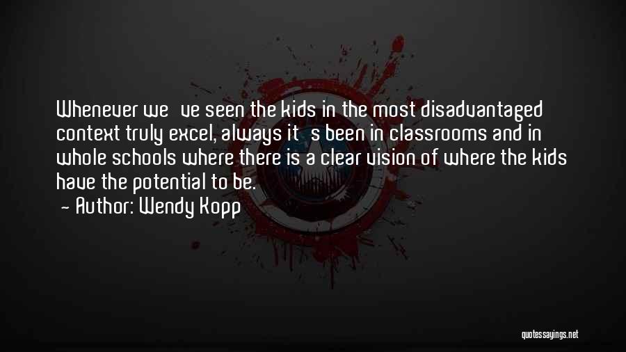 Wendy Kopp Quotes 1101884