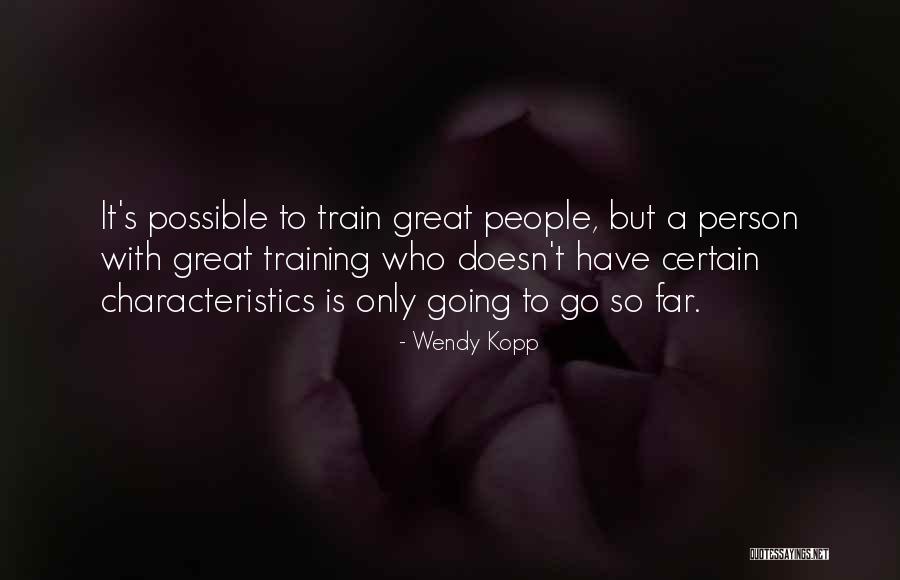 Wendy Kopp Quotes 1111032