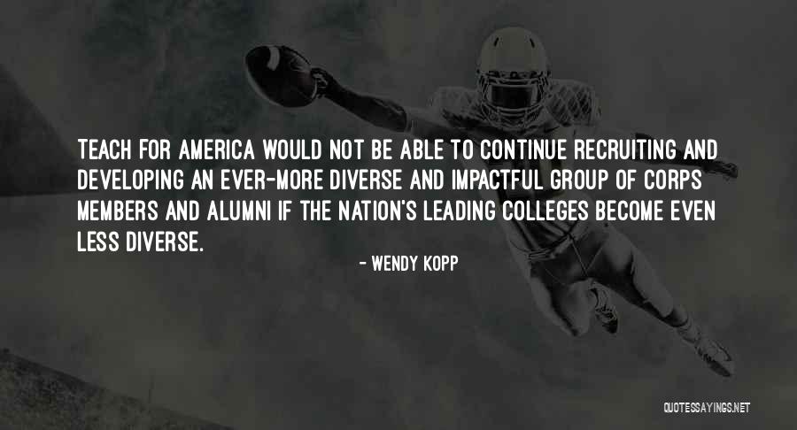 Wendy Kopp Quotes 1288804 Wendy Kopp Quotes 1288804